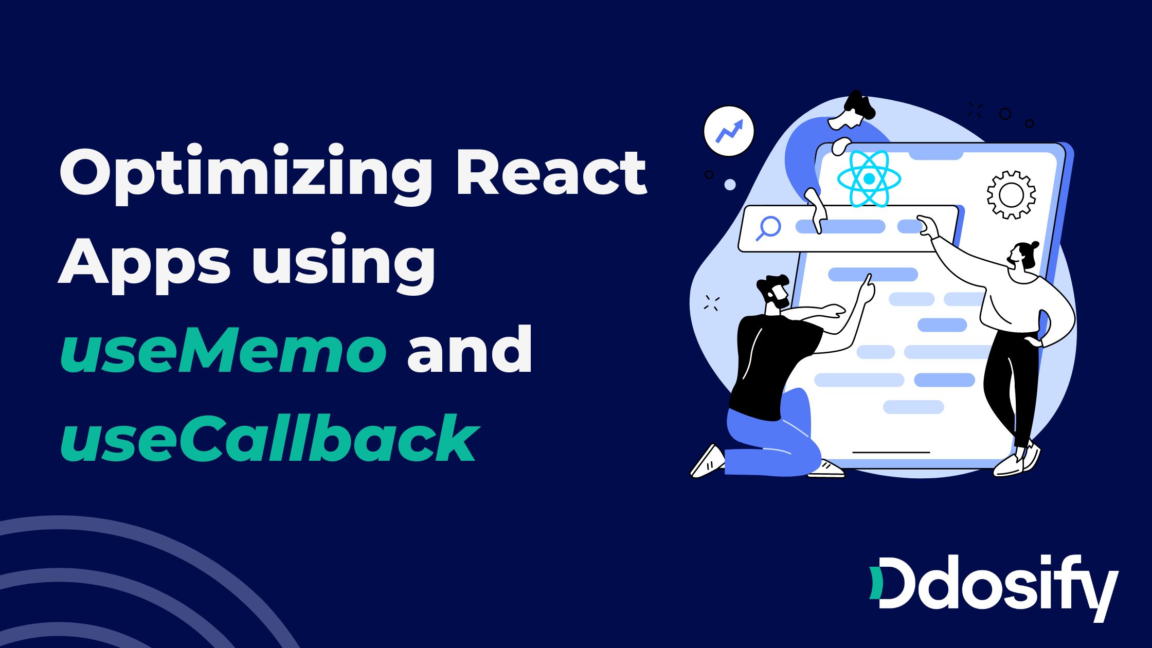 Optimizing React Apps using useMemo and useCallback